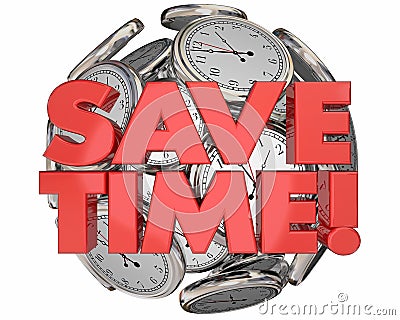 Save TIme Clocks Efficient Life Hack Words Stock Photo