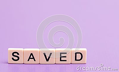 Saved Spelled Out Stock Photo