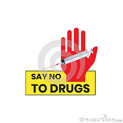 Say no to drugs that are isolated with medical syringes Vector Illustration