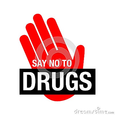 Say no to drugs lettering. No drugs allowed. Drugs icon in prohibition red circle. Just say no isolated illustration on Cartoon Illustration