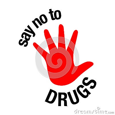 Say no to drugs lettering. No drugs allowed. Drugs icon in prohibition red circle. Just say no isolated illustration on Cartoon Illustration