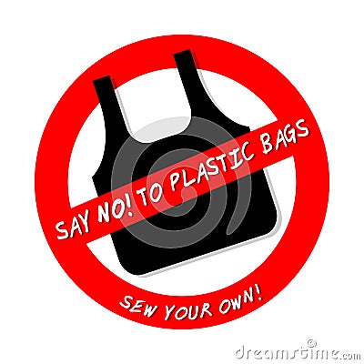 SAY NO TO PLASTIC BAGS. SEW YOUR OWN icon isolated on white Vector Illustration