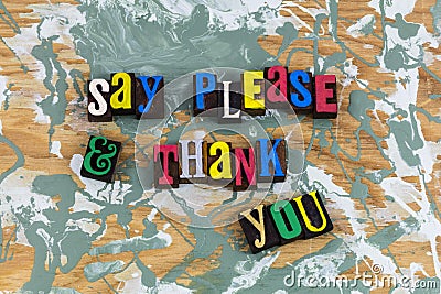 Say please thank you thanks appreciation manners help Stock Photo