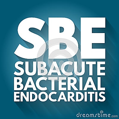 SBE - Subacute Bacterial Endocarditis acronym, medical concept background Stock Photo