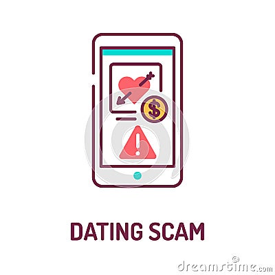 Scam dating on smartphone screen color line icon. Internet criminal, deception,fraud element. Sign for web page, mobile app. UI UX Vector Illustration