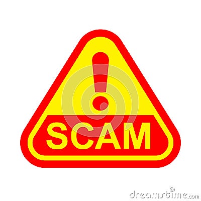 Scam triangle sign label red yellow isolated on white, scam warning sign graphic for spam email message and error virus, scam Vector Illustration