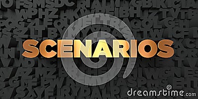 Scenarios - Gold text on black background - 3D rendered royalty free stock picture Stock Photo