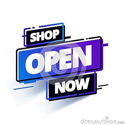 Vector Illustration Colorful Shop Open Now Label Vector Illustration