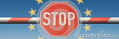 Barrier with stop sign and European stars in the background Stock Photo