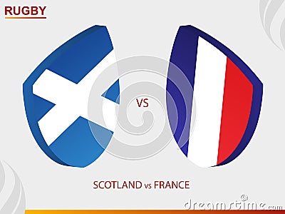 Scotland v France rugby match, rugby tournament Vector Illustration