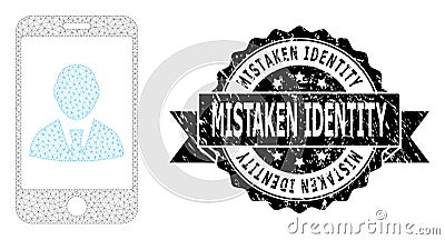 Scratched Mistaken Identity Ribbon Seal Stamp and Mesh Wireframe Mobile User Profile Vector Illustration