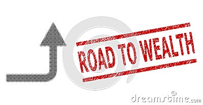 Scratched Road to Wealth Stamp and Halftone Dotted Turn Forward Vector Illustration