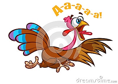 Screaming running cartoon turkey bird character. Vector illustration Vector Illustration