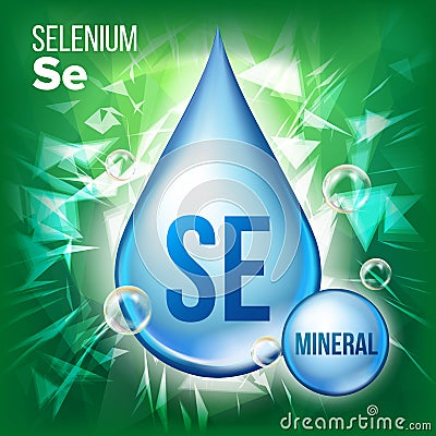 Se Selenium Vector. Mineral Blue Drop Icon. Vitamin Liquid Droplet Icon. Substance For Beauty, Cosmetic, Heath Promo Ads Vector Illustration