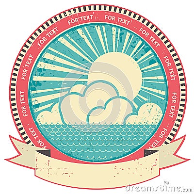 Sea and sun.Vintage label and scroll for text on o Vector Illustration