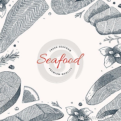 Seafood frame template, vector template with hand drawn ink illustrations of salmon fish, fillet, steak, copy space for Vector Illustration