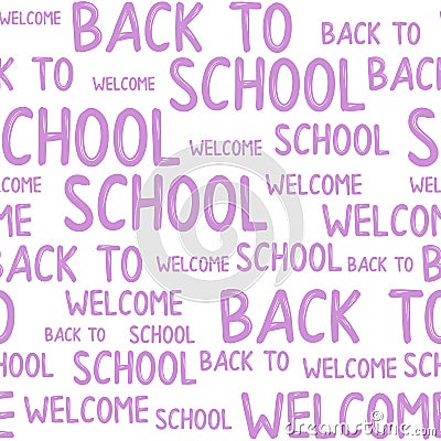 Seamless pattern of back to school words quotes. Vector Illustration