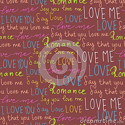 Seamless pattern of words Love. Freehand drawing. Vector Illustration