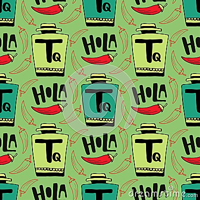 Seamless vector pattern with bottle of tequila and pepper on green background. Holla - hello in spanish . Vector Illustration