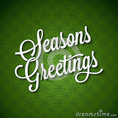 Seasons Greetings Vintage Background Vector Illustration