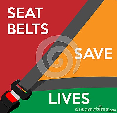 Seat belts save lives. Vector illustration. Vector Illustration