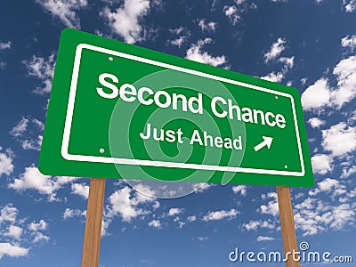 Second chance just ahead sign Stock Photo