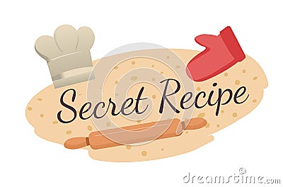 Secret recipe, bakery shop products dough and pin Vector Illustration