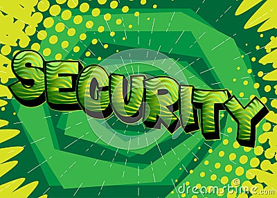 Security. Comic book word text on abstract comics background. Vector Illustration