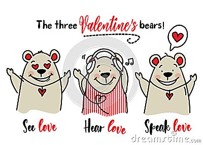 Three wise bears for valentines day vector stock / See love, hear love and speak love creative concept for greeting cards Vector Illustration