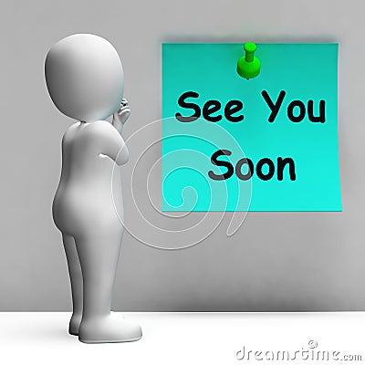 See You Soon Means Goodbye Or Farewell Stock Photo