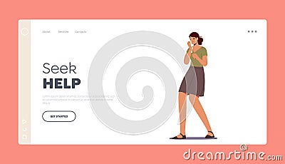 Seek Help Landing Page Template. Young Woman Feeling Heartache, Crying, Wipe Tears from Face. Girl Feel Pain and Grief Vector Illustration