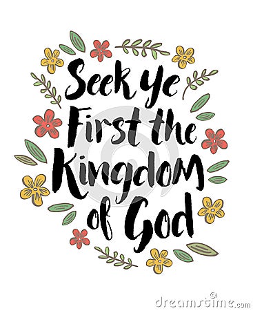 Seek Ye First the Kingdom of God Stock Photo