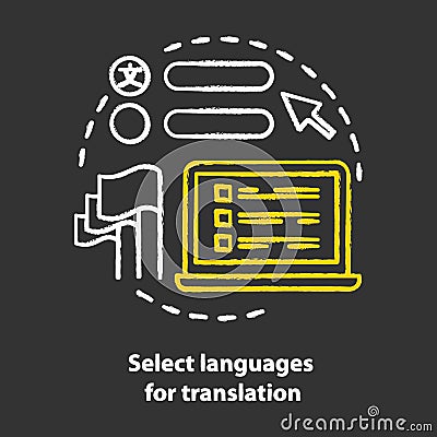 Select languages for translation chalk concept icon. Translator software idea. Linguistics. Learning foreign language Vector Illustration