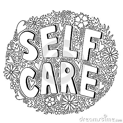Self care black and white doodle icon with floral pattern, vector illustration. Motivational sign about taking care and loving you Vector Illustration