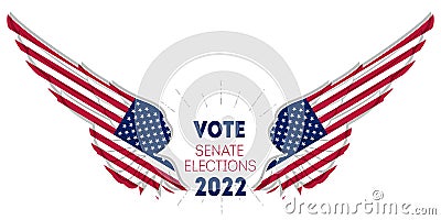 Senate elections 2022 in USA. Election poster. Stylized Wings in american flag colors and symbols. Print of t-shirt for Political Vector Illustration