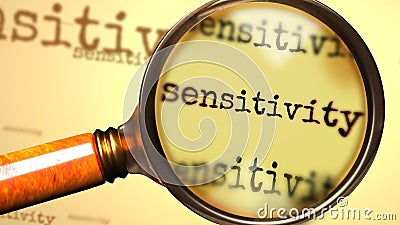 Sensitivity and a magnifying glass on English word Sensitivity to symbolize studying, examining or searching for an explanation Cartoon Illustration