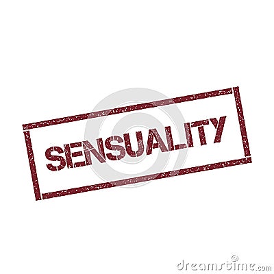 Sensuality rectangular stamp. Vector Illustration