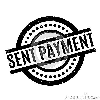 Sent Payment rubber stamp Vector Illustration