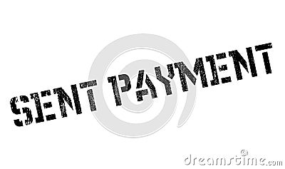 Sent Payment rubber stamp Vector Illustration