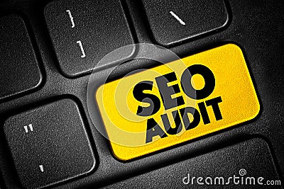 Seo Audit - process of analyzing how well your web presence relates to best practices, text concept button on keyboard Stock Photo