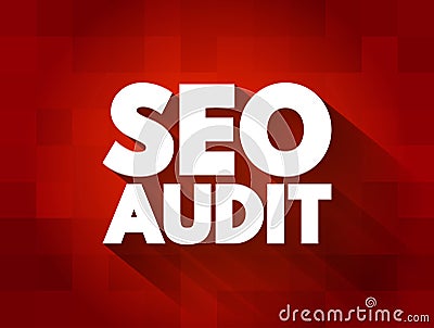 Seo Audit text quote, concept background Stock Photo