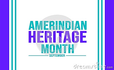 September is Amerindian Heritage Month background template. Holiday concept. background Vector Illustration