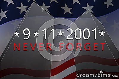 September, 11, 2001 - Patriot Day background. 9-11 Never Forget banner. Vector. Vector Illustration