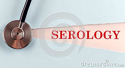 SEROLOGY word made on torn paper, medical concept background Stock Photo