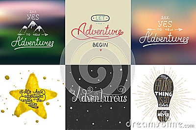 Set of adventure and travel vector hand drawn unique typography greeting cards, decoration, template, prints, banners and posters. Vector Illustration