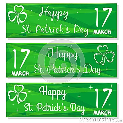 Set banners with three leaved shamrock symbols. 17 March. Backgrounds with congratulations on St. Patricks Day Vector Illustration