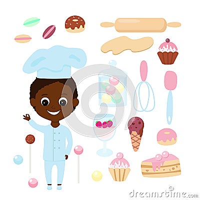 Set chef and a variety of sweets. Pastry chef African or African American boy and rolling pin for dough, dough. Vector Illustration