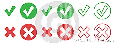 Set of circle web buttons: green check mark and red cross with sharp corners Vector Illustration