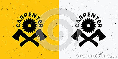 Set of color text illustrations, crossed axes, circular saw on a colored background with grunge texture. Vector Illustration