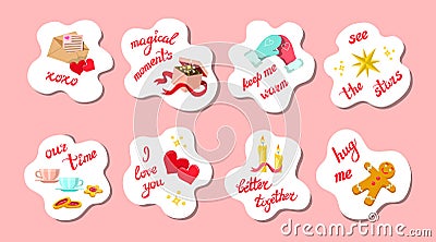 Set of colorful Saint Valentine`s Day stickers for lovers, in white clouds, special romantic hand lettering phrases, messages Vector Illustration